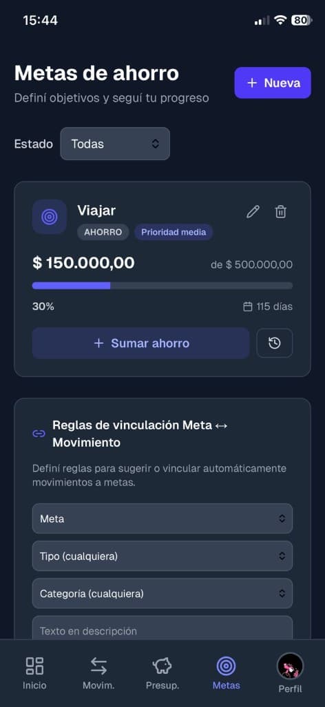 Pantalla de metas con estado, prioridad y reglas de vinculacion